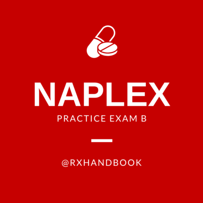 NAPLEX Practice Exam B